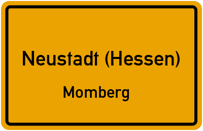 Ortsschild Neustadt (Hessen) Momberg