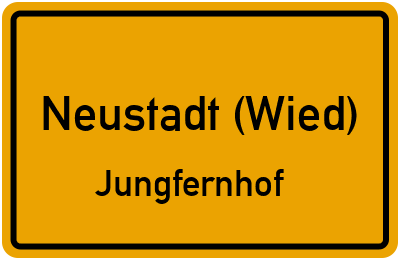 Ortsschild Neustadt (Wied) Jungfernhof