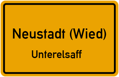 Ortsschild Neustadt (Wied) Unterelsaff