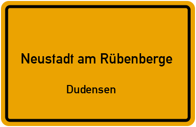 Ortsschild Neustadt am Rübenberge Dudensen