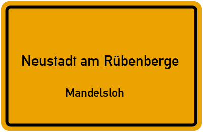 Ortsschild Neustadt am Rübenberge Mandelsloh