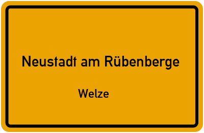 Ortsschild Neustadt am Rübenberge Welze