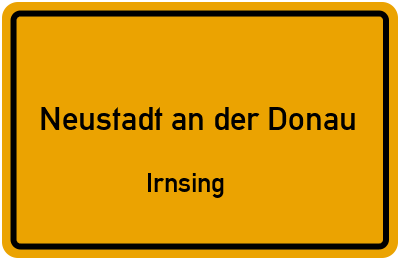 Straßenverzeichnis Neustadt an der Donau Irnsing