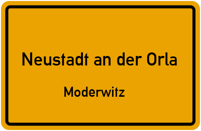 Straßenverzeichnis Neustadt an der Orla Moderwitz