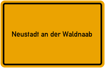 Ortsschild von Stadt Neustadt an der Waldnaab in Bayern