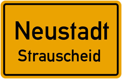 Straßenverzeichnis Neustadt Strauscheid