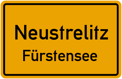 Ortsschild Neustrelitz Fürstensee