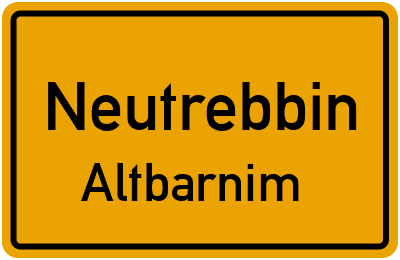 Straßenverzeichnis Neutrebbin Altbarnim