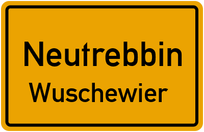 Straßenverzeichnis Neutrebbin Wuschewier