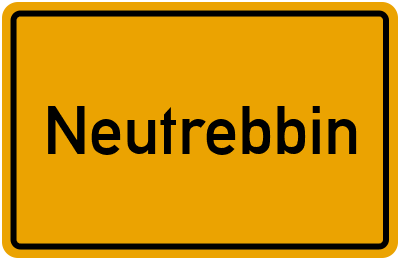 Ortsschild von Neutrebbin in Brandenburg