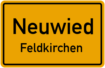 Ortsschild Neuwied Feldkirchen