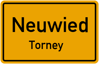 Ortsschild Neuwied Torney