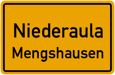 Ortsschild Niederaula Mengshausen