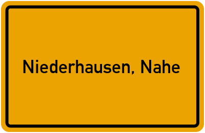 Ortsschild von Gemeinde Niederhausen, Nahe in Rheinland-Pfalz