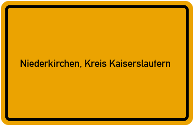 Ortsschild von Gemeinde Niederkirchen, Kreis Kaiserslautern in Rheinland-Pfalz