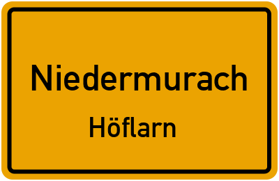 Straßenverzeichnis Niedermurach Höflarn