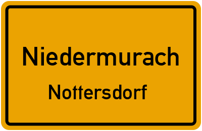 Ortsschild Niedermurach Nottersdorf