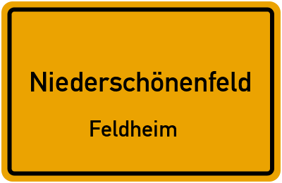 Ortsschild Niederschönenfeld Feldheim
