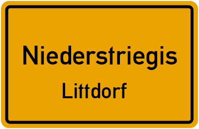 Ortsschild Niederstriegis Littdorf