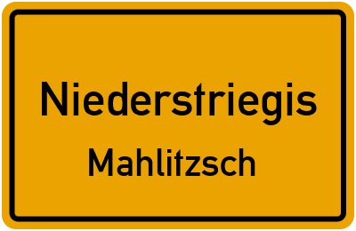 Straßenverzeichnis Niederstriegis Mahlitzsch
