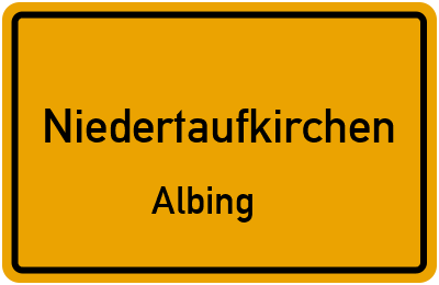 Ortsschild Niedertaufkirchen Albing