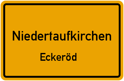 Ortsschild Niedertaufkirchen Eckeröd