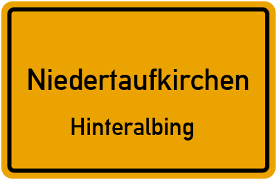 Ortsschild Niedertaufkirchen Hinteralbing