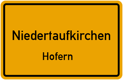 Ortsschild Niedertaufkirchen Hofern
