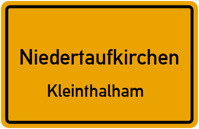 Ortsschild Niedertaufkirchen Kleinthalham