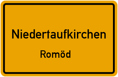Ortsschild Niedertaufkirchen Romöd