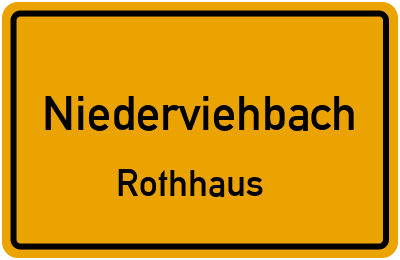 Ortsschild Niederviehbach Rothhaus