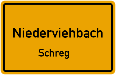 Ortsschild Niederviehbach Schreg