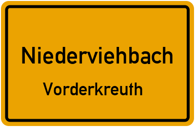 Ortsschild Niederviehbach Vorderkreuth
