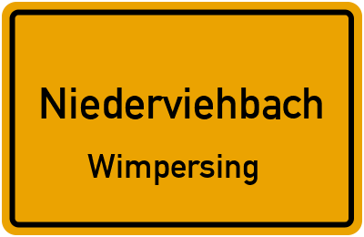 Ortsschild Niederviehbach Wimpersing
