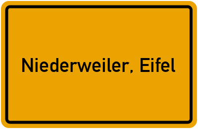 Ortsschild von Gemeinde Niederweiler, Eifel in Rheinland-Pfalz