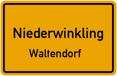 Ortsschild Niederwinkling Waltendorf