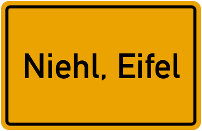 Ortsschild von Gemeinde Niehl, Eifel in Rheinland-Pfalz