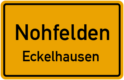 Ortsschild Nohfelden Eckelhausen