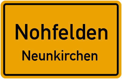 Ortsschild Nohfelden Neunkirchen