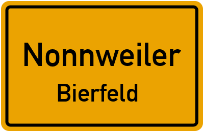 Ortsschild Nonnweiler Bierfeld
