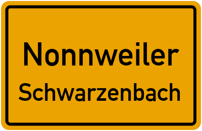 Ortsschild Nonnweiler Schwarzenbach