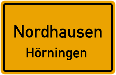 Ortsschild Nordhausen Hörningen