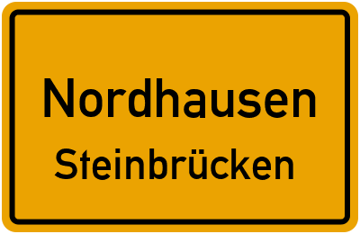 Ortsschild Nordhausen Steinbrücken
