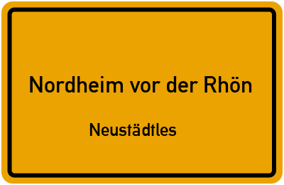 Straßenverzeichnis Nordheim vor der Rhön Neustädtles
