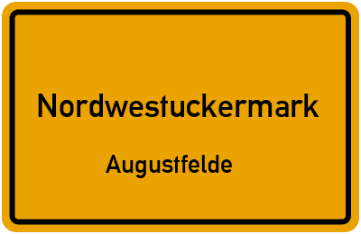 Straßenverzeichnis Nordwestuckermark Augustfelde