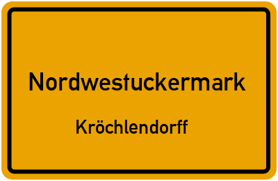 Straßenverzeichnis Nordwestuckermark Kröchlendorff