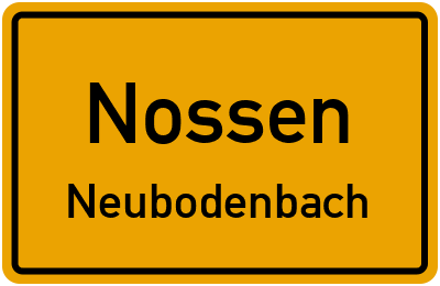 Ortsschild Nossen Neubodenbach