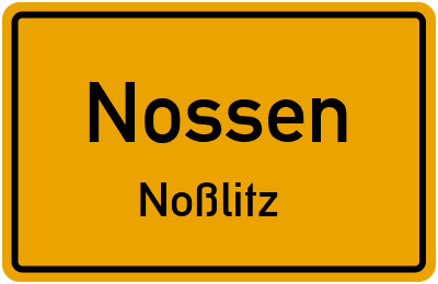 Ortsschild Nossen Noßlitz