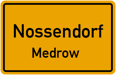 Straßenverzeichnis Nossendorf Medrow