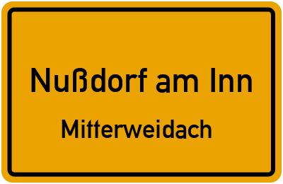 Straßenverzeichnis Nußdorf am Inn Mitterweidach